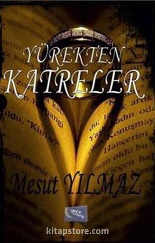 Yürekten Katreler