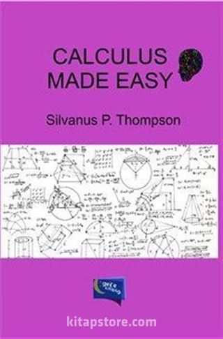 Calculus Made Easy