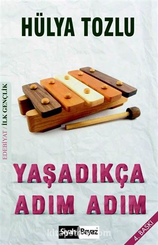 Yaşadıkça Adım Adım