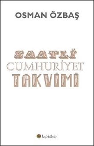 Saatli Cumhuriyet Takvimi