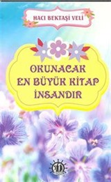 Okunacak En Büyük Kitap İnsandır