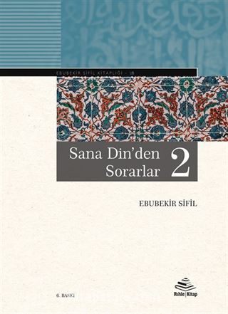 Sana Din'den Sorarlar -2