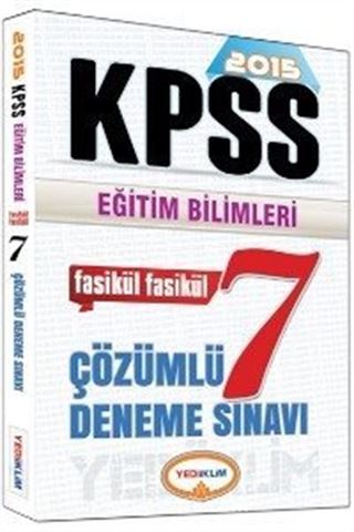 2015 KPSS Eğitim Bilimleri Fasikül Fasikül 7 Çözümlü Deneme Sınavı