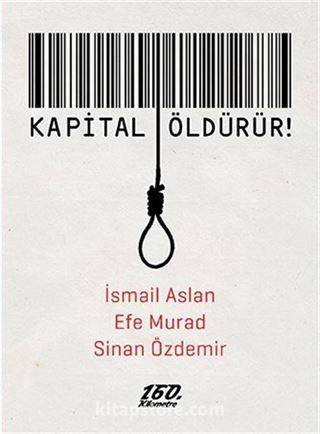 Kapital Öldürür