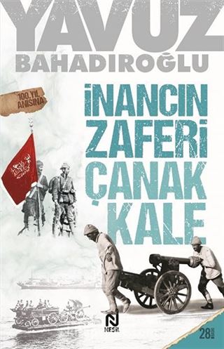 İnancın Zaferi Çanakkale