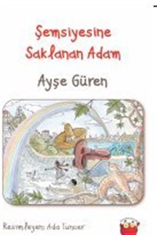 Şemsiyesine Saklanan Adam