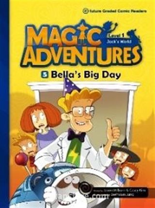 Bella's Big Day +CD (Magic Adventures 1)