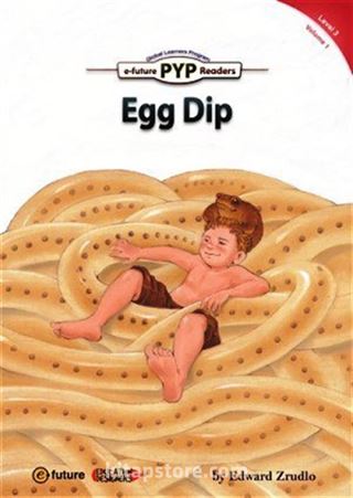 Egg Dip (PYP Readers 3)