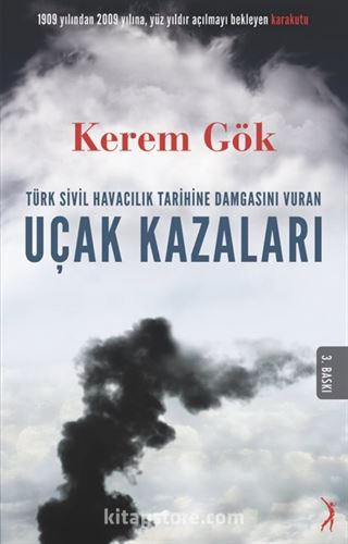 Türk Sivil Havacılık Tarihine Damgasını Vuran Uçak Kazaları