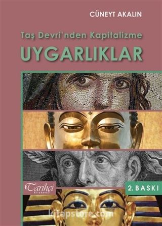 Taş Devri'nden Kapitalizme Uygarlıklar