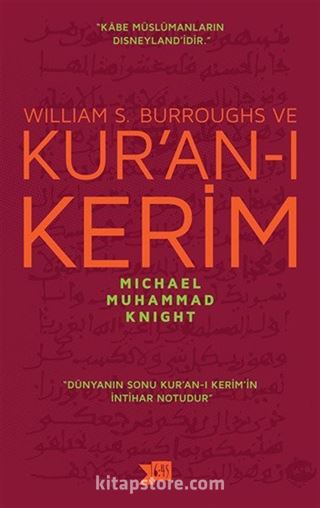 William S. Burroughs ve Kur'an-ı Kerim