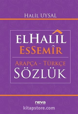 ElHalil EsSemir Arapça-Türkçe Sözlük