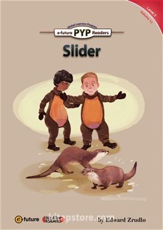 Slider (PYP Readers 3)