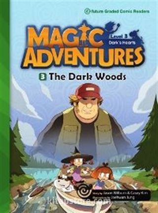 The Dark Woods +CD (Magic Adventures 3)