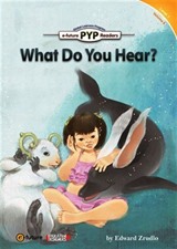 What Do You Hear? (PYP Readers 1)