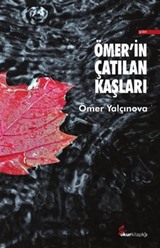 Ömer'in Çatılan Kaşları