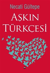 Aşkın Türkçesi