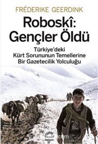 Roboski: Gençler Öldü