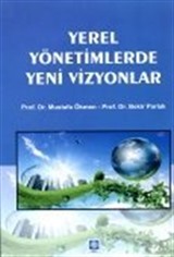 Yerel Yönetimlerde Yeni Vizyonlar