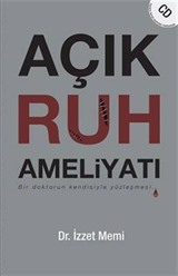 Açık Ruh Ameliyatı