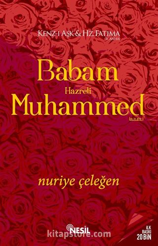 Babam Hazreti Muhammed (a.s.m.)