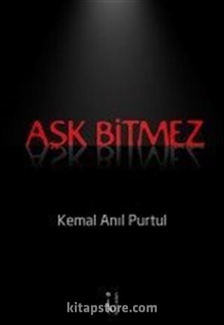 Aşk Bitmez