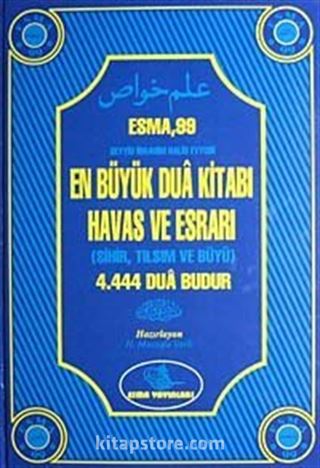 Esma 99 En Büyük Dua Kitabı Havas ve Esrarı (Sihir,Tılsım,Büyü) (2.hm-Ciltli)