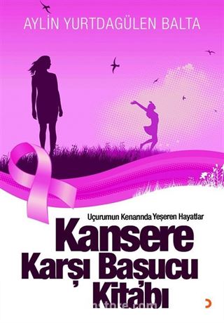 Kansere Karşı Başucu Kitabı