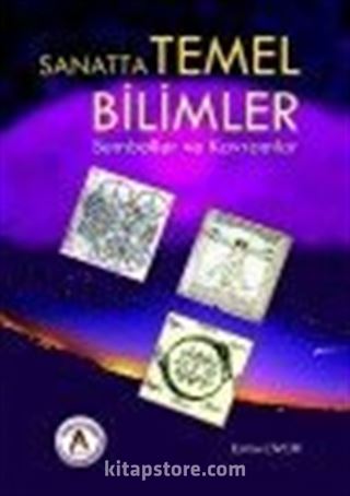 Sanatta Temel Bilimler Semboller ve Kavramlar