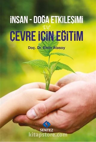 İnsan - Doğa Etkileşimi ve Çevre İçin Eğitim