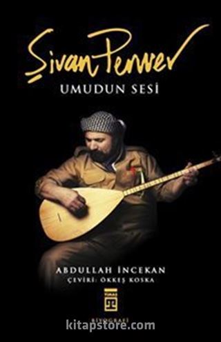 Şivan Perwer Umudun Sesi