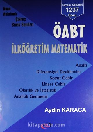 ÖABT İlköğretim Matematik Konu Anlatımlı Çıkmış Sınav Soruları