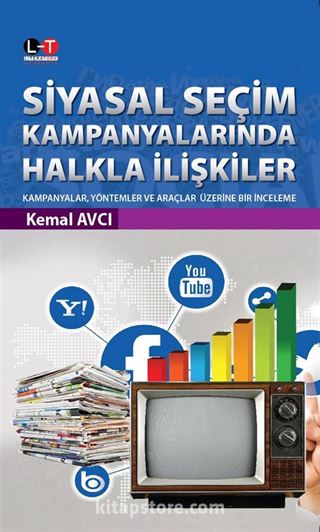 Siyasal Seçim Kampanyalarında Halkla İlişkiler