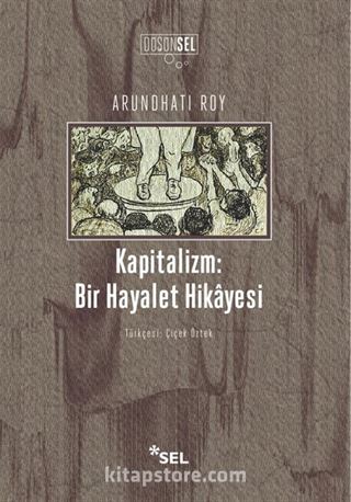 Kapitalizm: Bir Hayalet Hikayesi