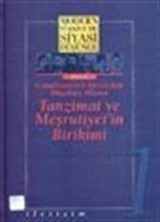 1-Tanzimat ve Meşrutiyet'in Birikimi (Ciltli) Modern Türkiye'de Siyasi Düşünce