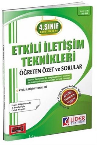 4. Sınıf Bahar Dönemi Etkili İletişim Teknikleri Öğreten Özet ve Sorular (148-EIT)