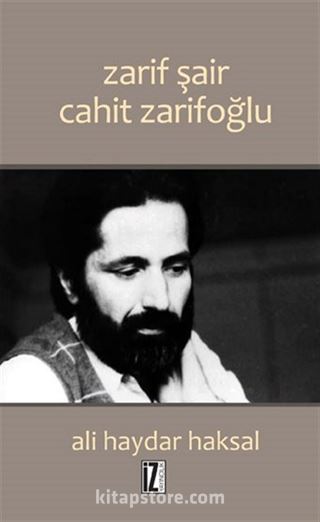 Zarif Şair Cahit Zarifoğlu