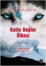 Kutlu Dağlar Ülkesi Göktürkler