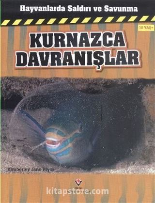 Kurnazca Davranışlar / Hayvanlarda Saldırı ve Savunma