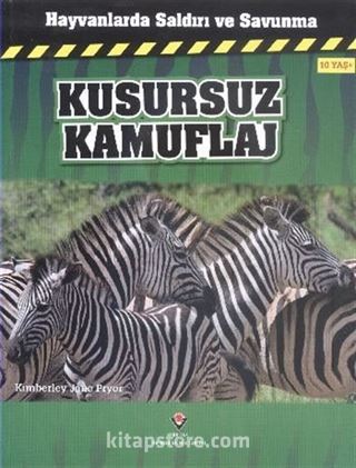 Kusursuz Kamuflaj / Hayvanlarda Saldırı ve Savunma