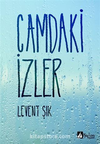 Camdaki İzler