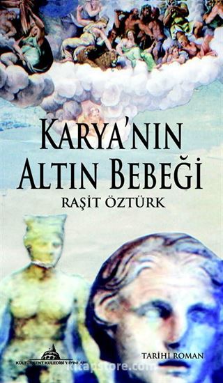 Karya'nın Altın Bebeği (2. Kitap)