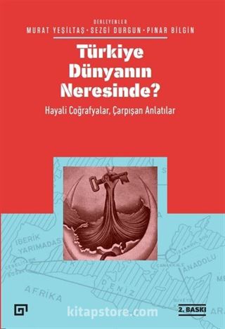 Türkiye Dünyanın Neresinde?