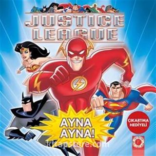 Ayna Ayna / Justice League