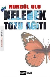 Kelebek Tozu Ağıtı