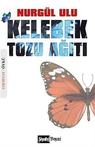 Kelebek Tozu Ağıtı