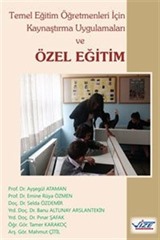 Temel Eğitim Öğretmenleri İçin Kaynaştırma Uygulamaları ve Özel Eğitim