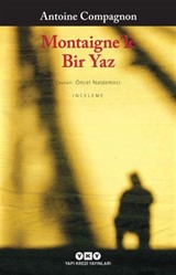 Montaigne'le Bir Yaz