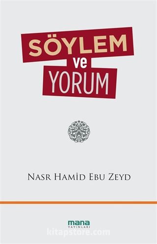 Söylem ve Yorum