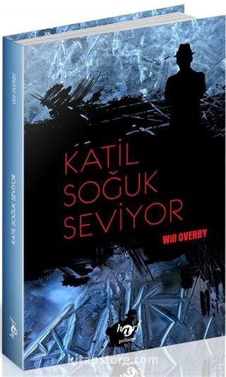 Katil Soğuk Seviyor